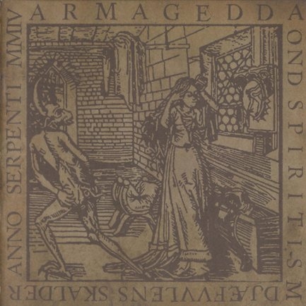 Armagedda - Ond Spiritism: Djæfvulens Skalder - CD