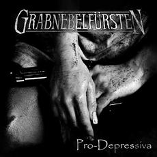 Grabnebelfürsten - Pro-Depressiva - CD