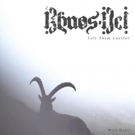 Khaos-Dei - Tell Them Lucifer Was Here - LP