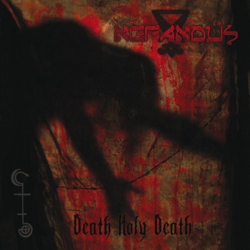 Nefandus - Death Holy Death - LP