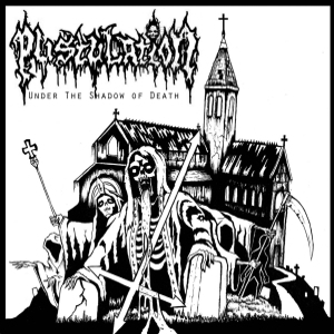 Pustulation - Under The Shadow Of Death - EP