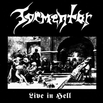 Tormentor - Live in Hell - CD