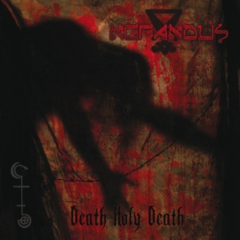 Nefandus - Death Holy Death - LP